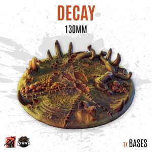 Decay - 130mm base (1ud)