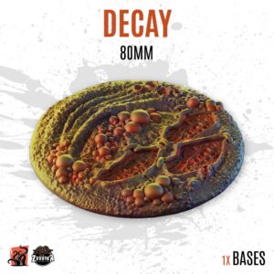 Decay - 80mm base (1ud)