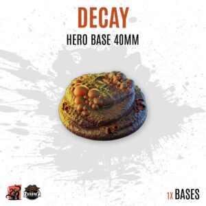 Decay - 40mm hero base (1ud)