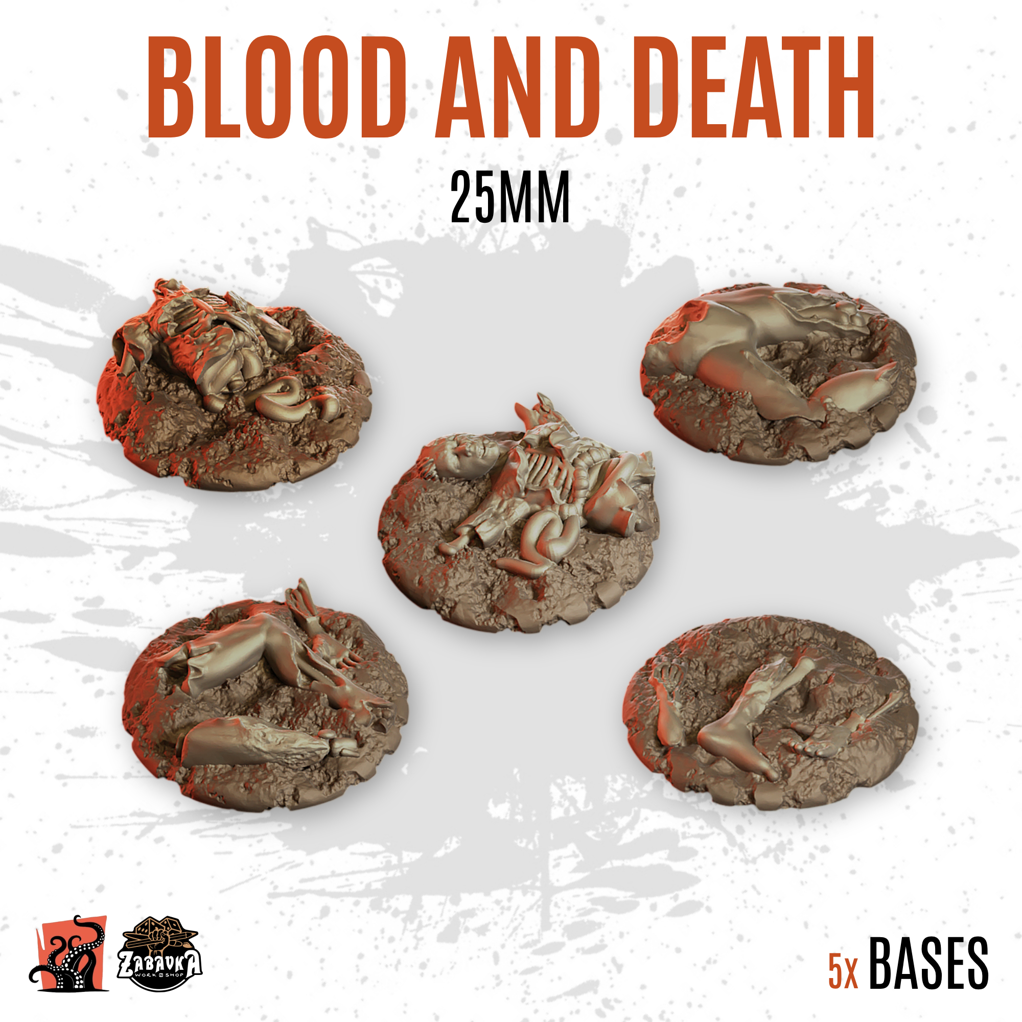 Blood and Death - 25mm base (5uds)