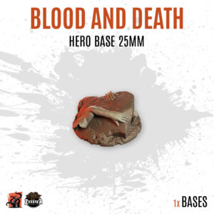 Blood and Death - 25mm hero base (1ud)