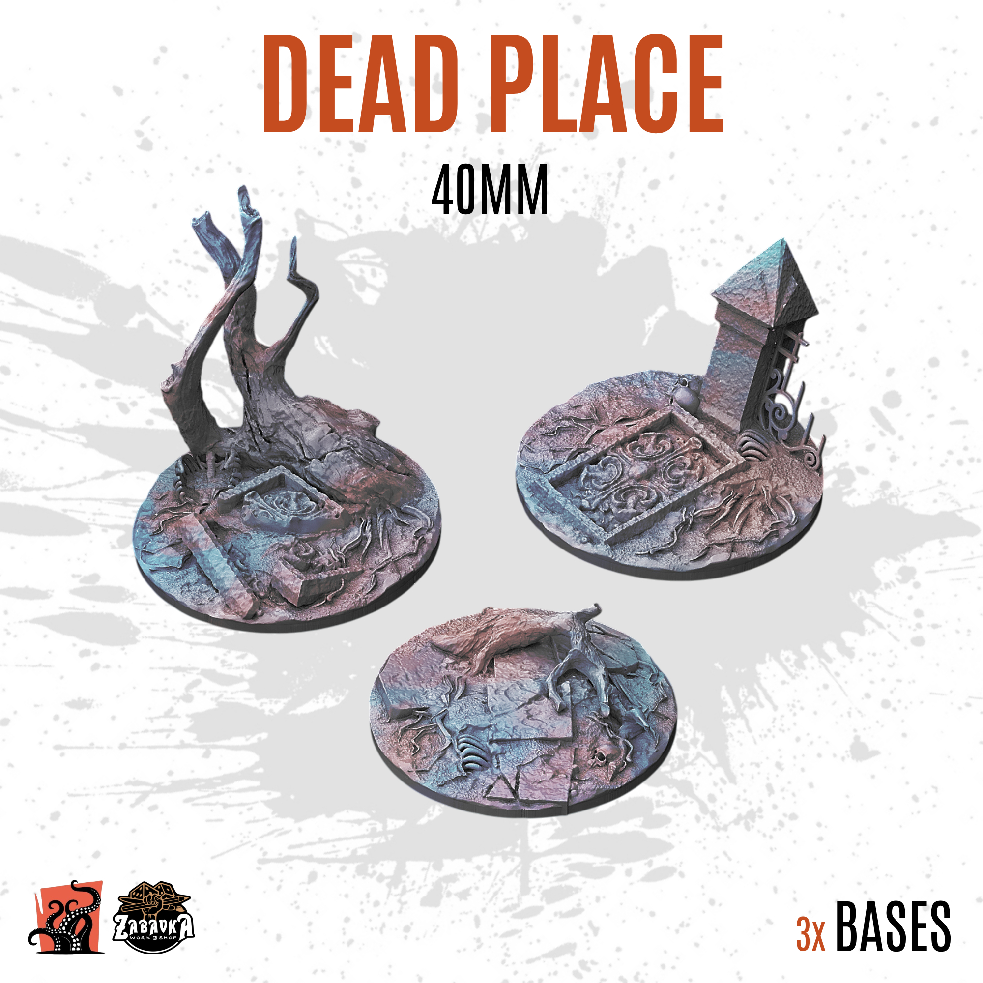 Dead Place - 40mm base (3uds)