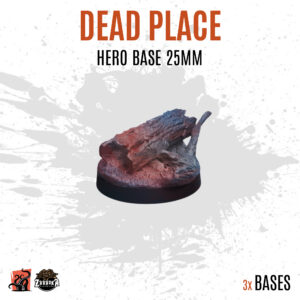 Dead Place - 25mm hero base (1ud)