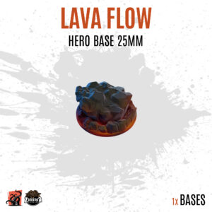Lava Flows - 25mm hero base (1ud)