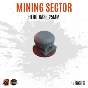 Mining Sector - 25mm hero base (1ud)